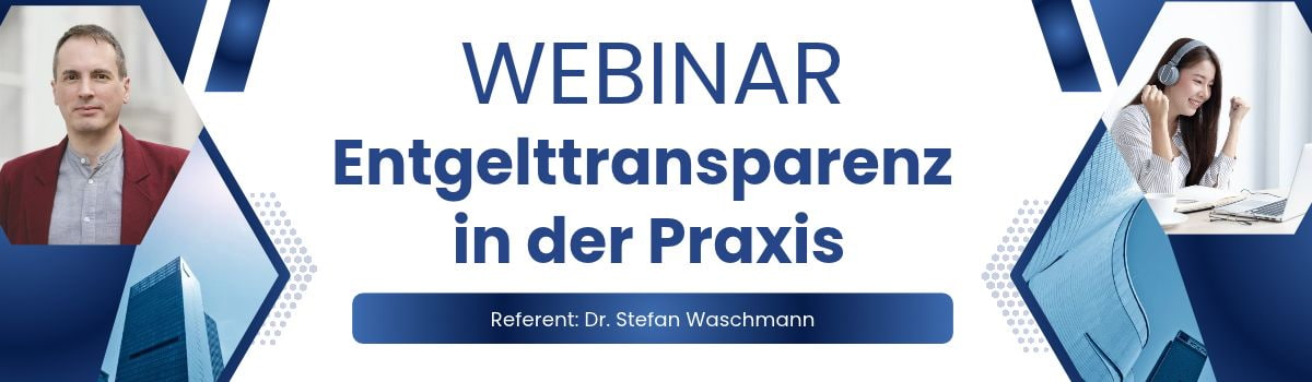 Entgelttransparenz in der Praxis